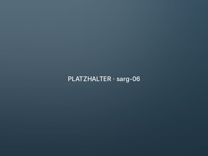 Sargmodell 6 – Platzhalter für Foto